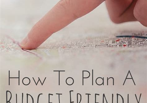 How to Plan a Budget-Friendly Travel Experience