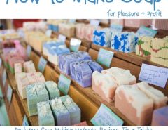 How to Make Your Own Soap or Candles